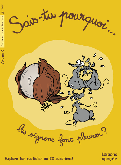 Image de Sais-tu pourquoi les oignons font pleurer ?