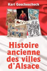 Picture of Histoire ancienne des villes d'Alsace