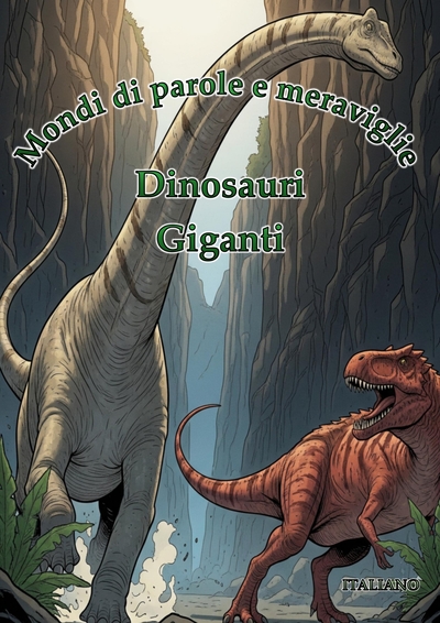 Image de Mondi di Parole e Meraviglie: Dinosauri