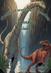 Picture of Worlds of words and wonders: Dinosaurs