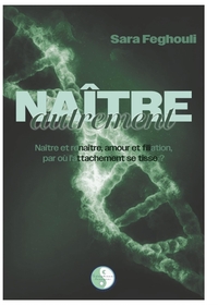 Picture of Naître autrement