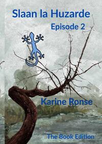 Picture of Slaan la Huzarde - Episode 2