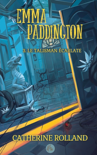 Picture of Emma Paddington (tome 3) : Le talisman écarlate