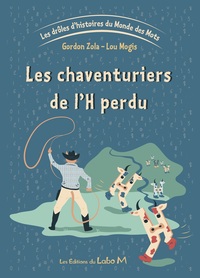 Picture of Les chaventuriers de l'H perdu