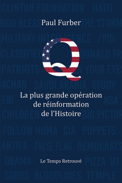 Picture of Q, LA PLUS GRANDE OPÉRATION DE RÉINFORMATION DE L'HISTOIRE