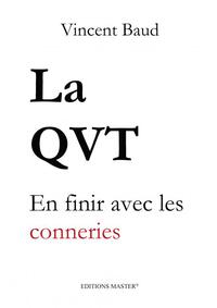 Picture of La QVT En finir avec les conneries