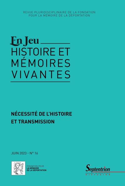 Picture of Nécessité de l'histoire et transmission
