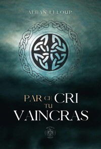 Image de Par ce cri tu vaincras
