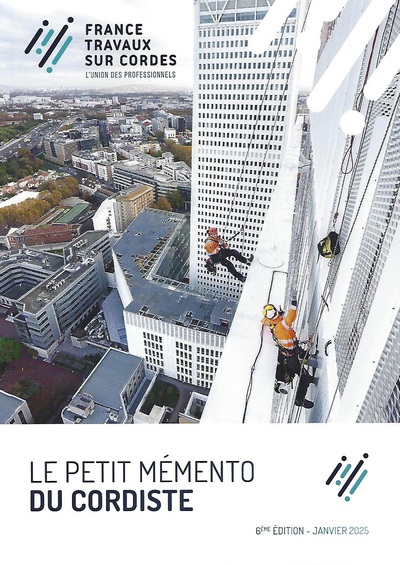 Image de Le petit mémento du cordiste - 6ème édition