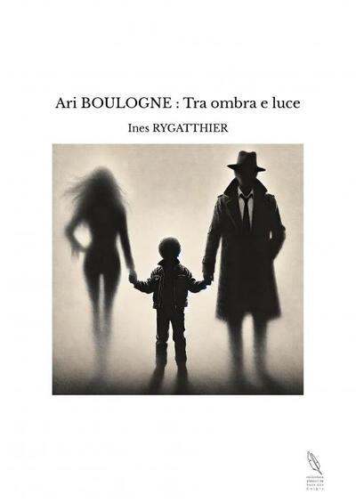 Picture of Ari BOULOGNE : Tra ombra e luce