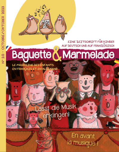 Picture of Baguette&Marmelade N° 10 : En avant la musique ! Lasst die Musik erklingen!