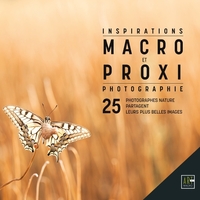 Picture of INSPIRATIONS - Macrophotographie-Proxiphotographie   25 Photographes Nature Talentueux