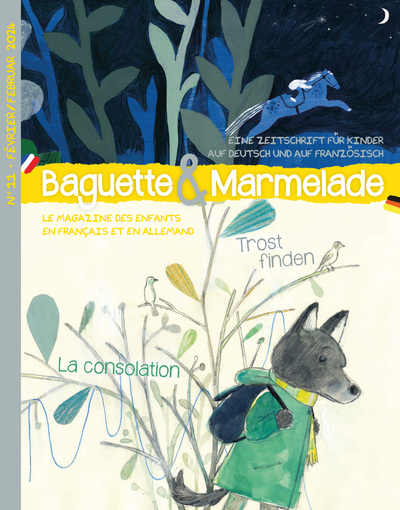 Image de BAGUETTE&MARMELADE N°11 : LA CONSOLATION / TROST FINDEN - EDITION BILINGUE