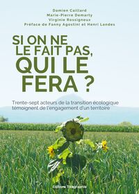 Picture of Si on ne le fait pas, qui le fera ?