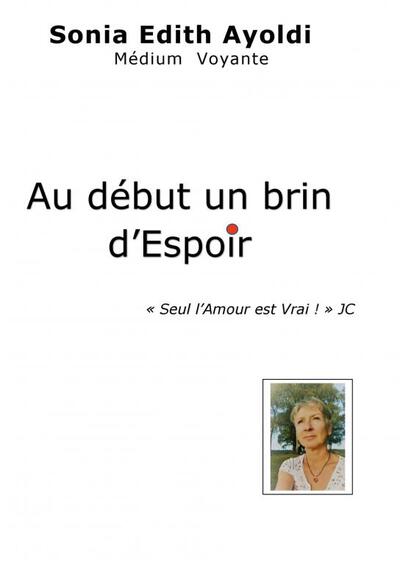 Picture of Au début un brin d'Espoir