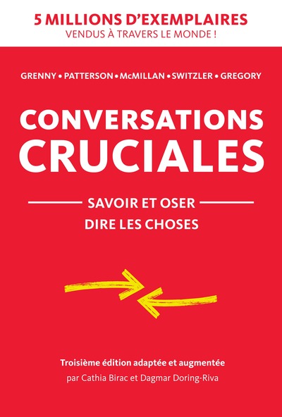 Picture of Conversations Cruciales - Savoir et Oser dire les choses