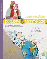Picture of BAGUETTE&MARMELADE n°8 Colore le monde / Mach die Welt bunt