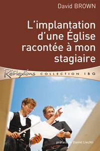 Picture of L'implantation d'une Église racontée à mon stagiaire