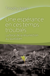 Picture of Une espérance en ces temps troublés