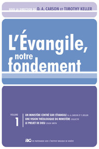 Image de L'évangile, notre fondement vol 1