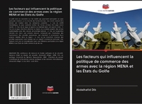 Image de Les facteurs qui influencent la politique de commerce des armes