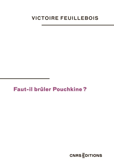Image de Faut-il brûler Pouchkine ?