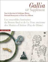 Picture of Les ensembles funéraires du Bronze final et de La Tène ancienne des Martres-d'Artière (Puy-de-Dôme)