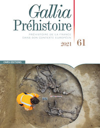 Picture of Gallia Préhistoire - Préhistoire de la France dans son contexte Européen - Tome 61