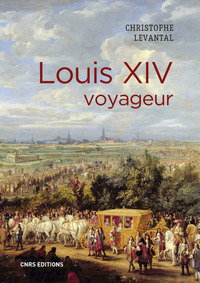 Image de Louis XIV voyageur