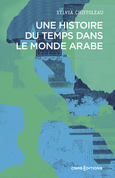 Picture of Une histoire du temps dans le monde arabe