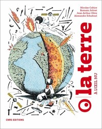 Picture of La Terre à l'oeil nu