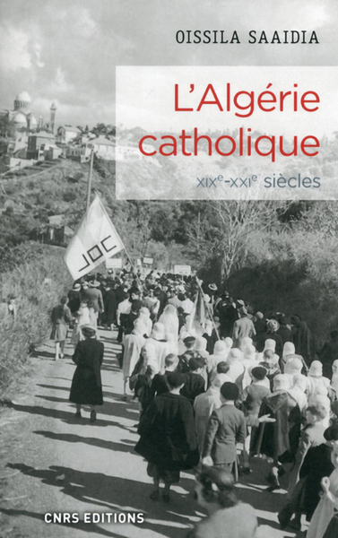 Image de L'Algérie catholique : XIXe-XXIe siècles