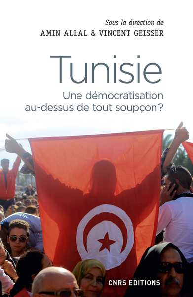 Image de Tunisie : une démocratisation au-dessus de tout soupçon ?