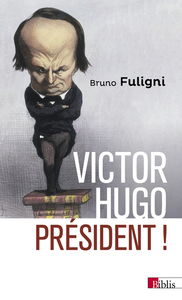 Image de Victor Hugo président !