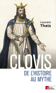 Picture of Clovis - De l'Histoire au mythe