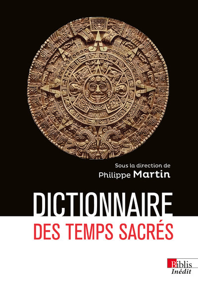 Picture of Dictionnaire des temps sacrés