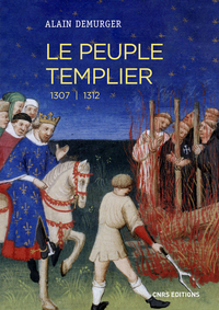 Picture of Le peuple templier 1307-1312