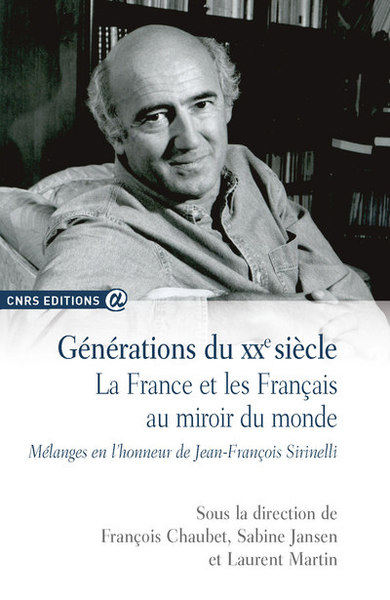 Picture of Générations du XXe siècle - La France et les Français au miroir du monde