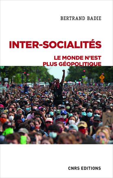 Image de Inter-socialités. Le monde n'est plus géopolitique