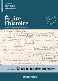 Picture of Écrire l'histoire 22 - Dossier : Chanson, histoire, mémoire