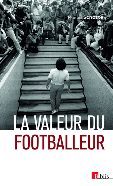 Picture of La valeur du footballeur