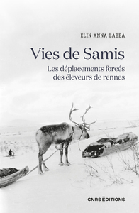 Image de Vies de Samis - Les déplacements forcés des éleveurs de rennes
