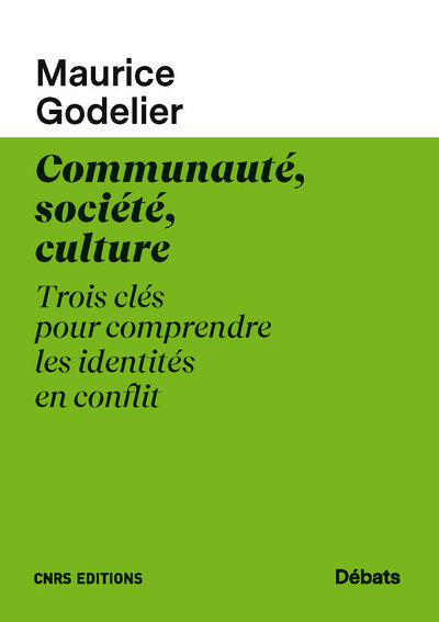 Image de Communauté, société, culture - Trois clés pour comprendre les identités en conflit