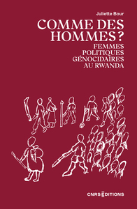 Image de Comme des hommes ?  - Femmes politiques génocidaires au Rwanda