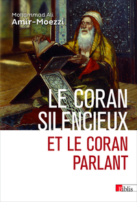 Image de Le Coran silencieux et le Coran parlant