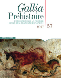 Image de Gallia préhistoire - tome 57 Préhistoire de la France dans son contexte européen
