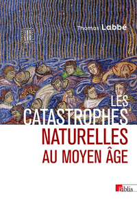 Picture of Les catastrophes naturelles au Moyen Age