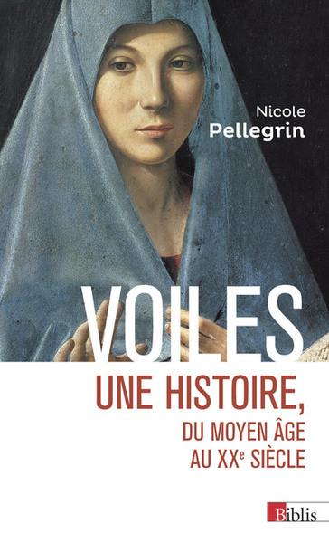Picture of Voiles - Une histoire, du Moyen Age au XXe siècle