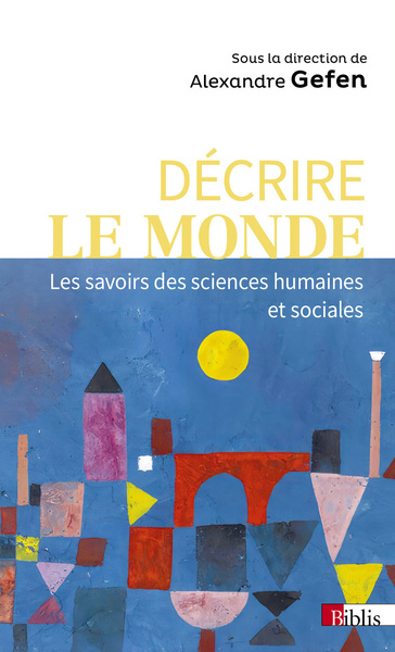 Image de Décrire le monde - Les savoirs des sciences humaines et sociales