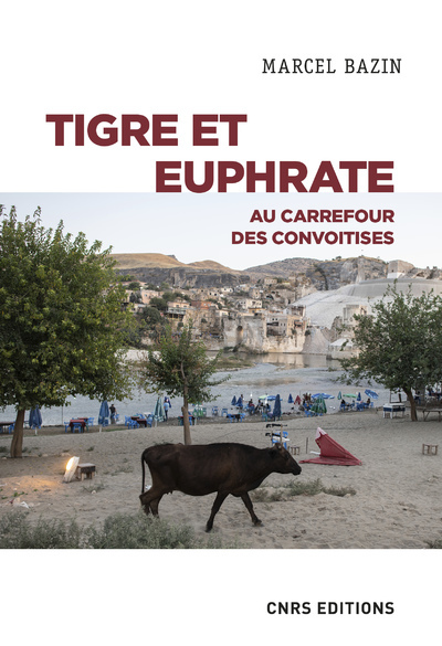 Image de Tigre et Euphrate - Au carrefour des convoitises